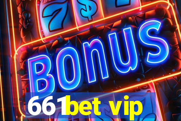 661bet vip